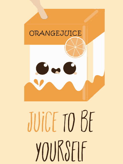 Juicy to be Yourself