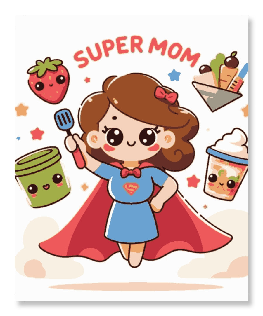 The OG Super Hero - Mother's Day
