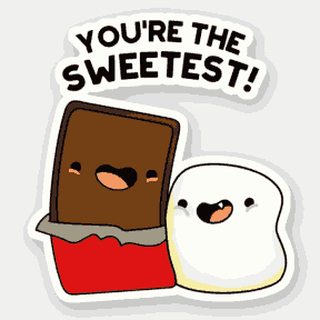 You're the Sweetest - Chocolate Day