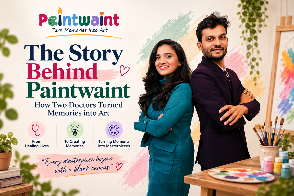 Paintwaint Story | How Two Doctors Turned Memories into Art