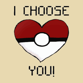 I Choose You