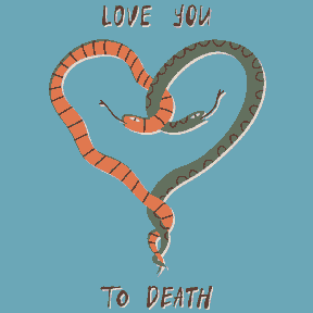Love you until death