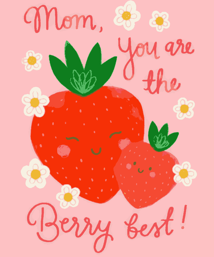You're the Best - Mother's Day