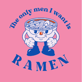 Men I want is Ramen