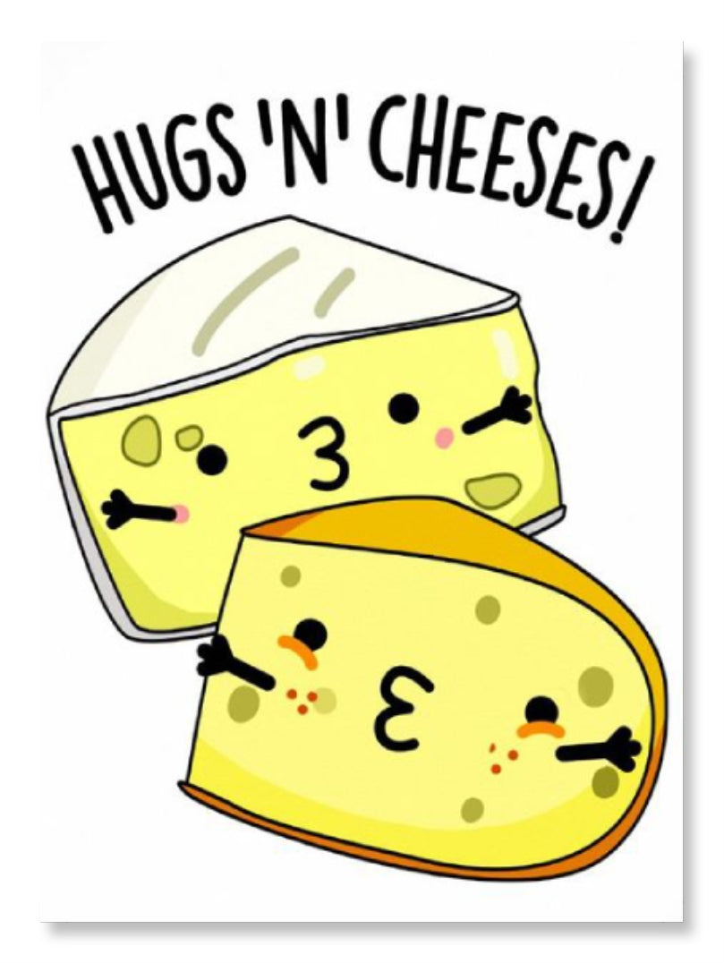 Hugs N Cheese - Valentine Special