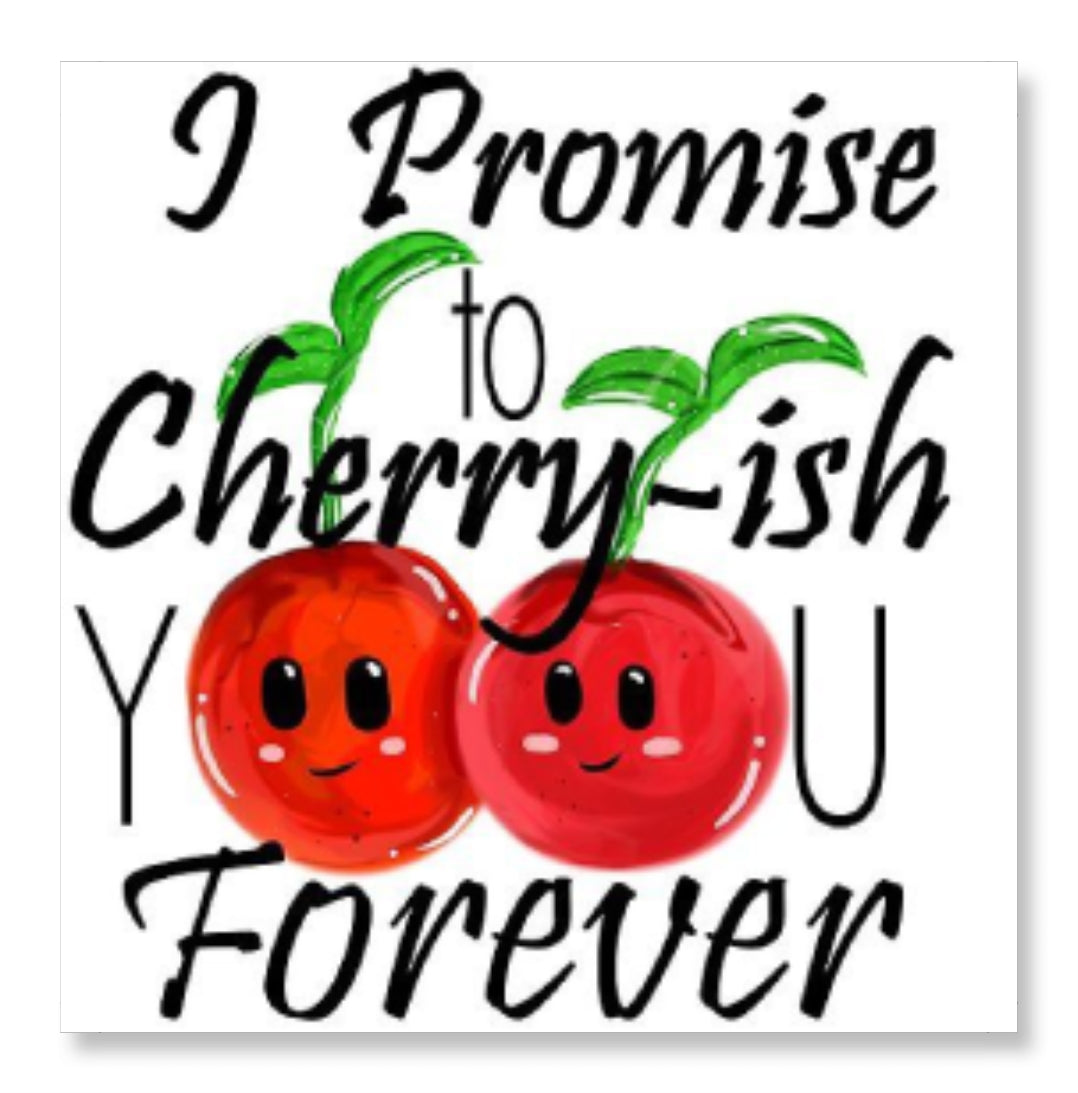 I Promise to Cherryish You - Promise Day