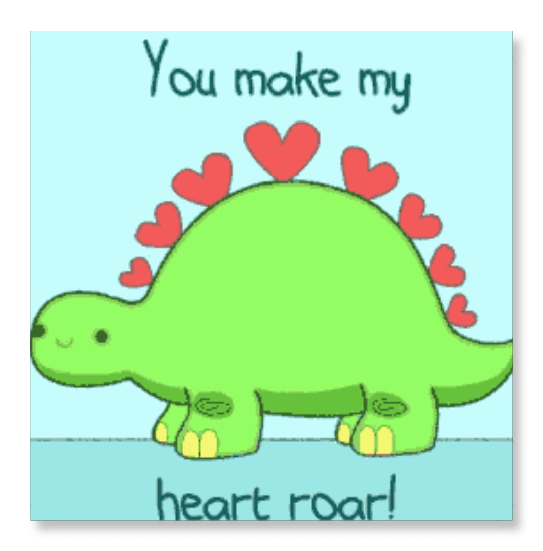 You Make My Heart Roar - Valentine Day