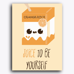 Juicy to be Yourself