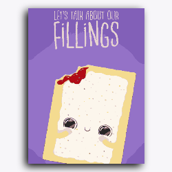 Let's talk about our fillings