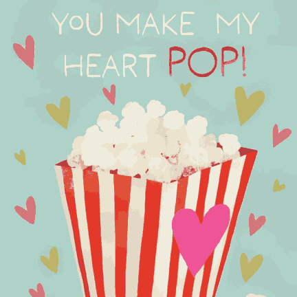 You Make My Heart Pop - Valentine Special