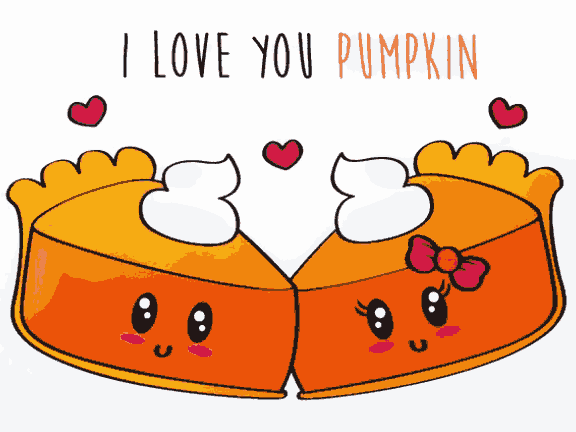 I Love You Pumpkin - Valentine Special