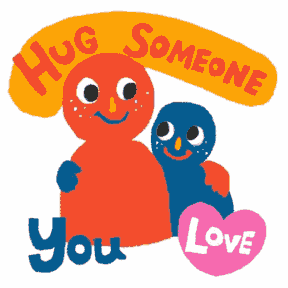 Hugs to Loved Ones - Hug Day