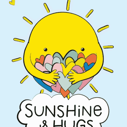 Sunshine & Hugs - Hug Day
